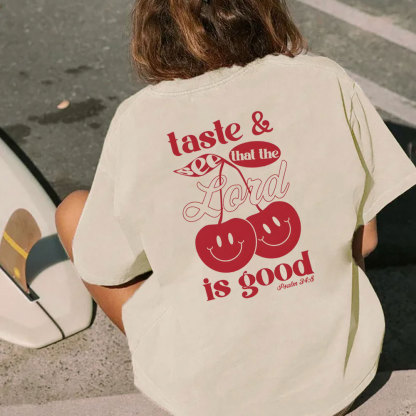 Taste And See And That Lord Is Good Christian Washed T-Shirt