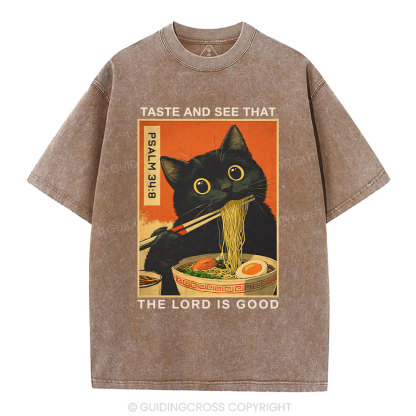 Taste And See That The Lord Is Good Christian Washed T-Shirt