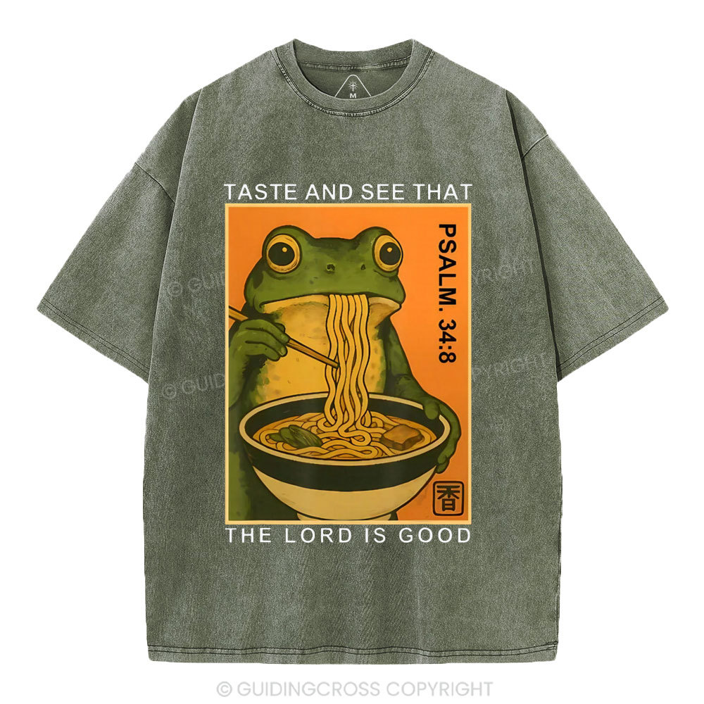 Taste And See That The Lord Is Good Christian Washed T-Shirt