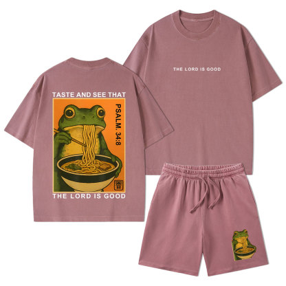 Taste And See That The Lord Is Good Christian Washed T-Shirt & Shorts
