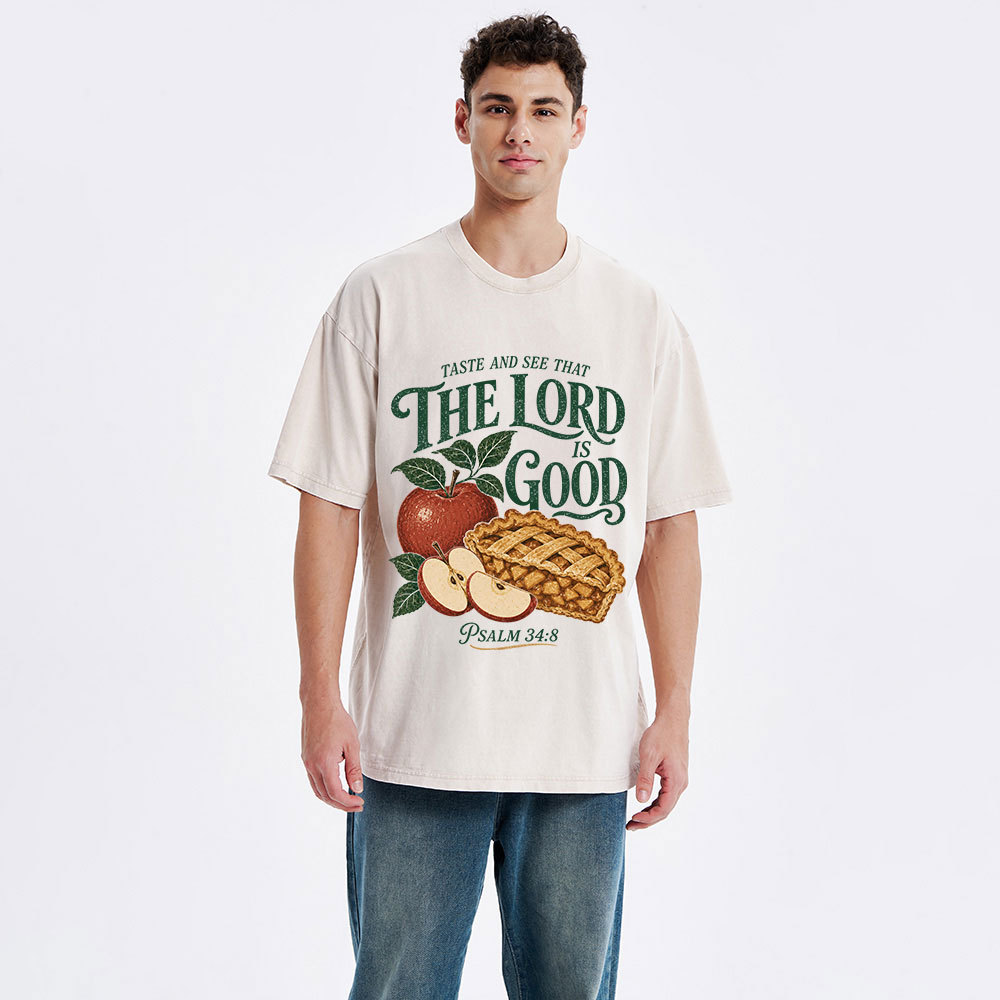 Taste And See The Lord Is Good Christian Washed T-Shirt