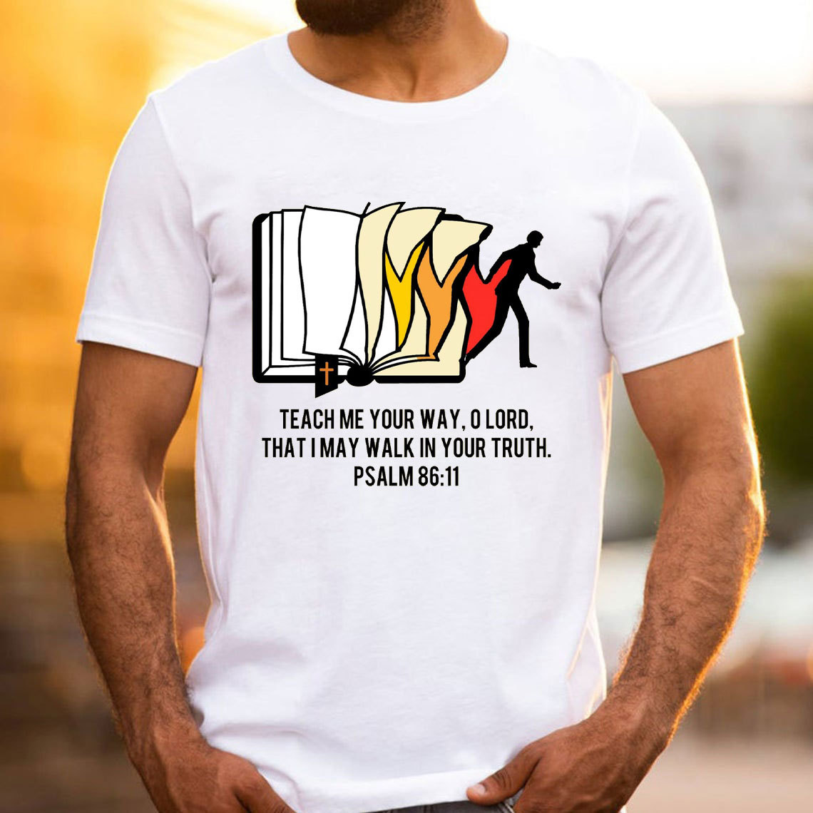 Teach Me Your Way Christian T-Shirt