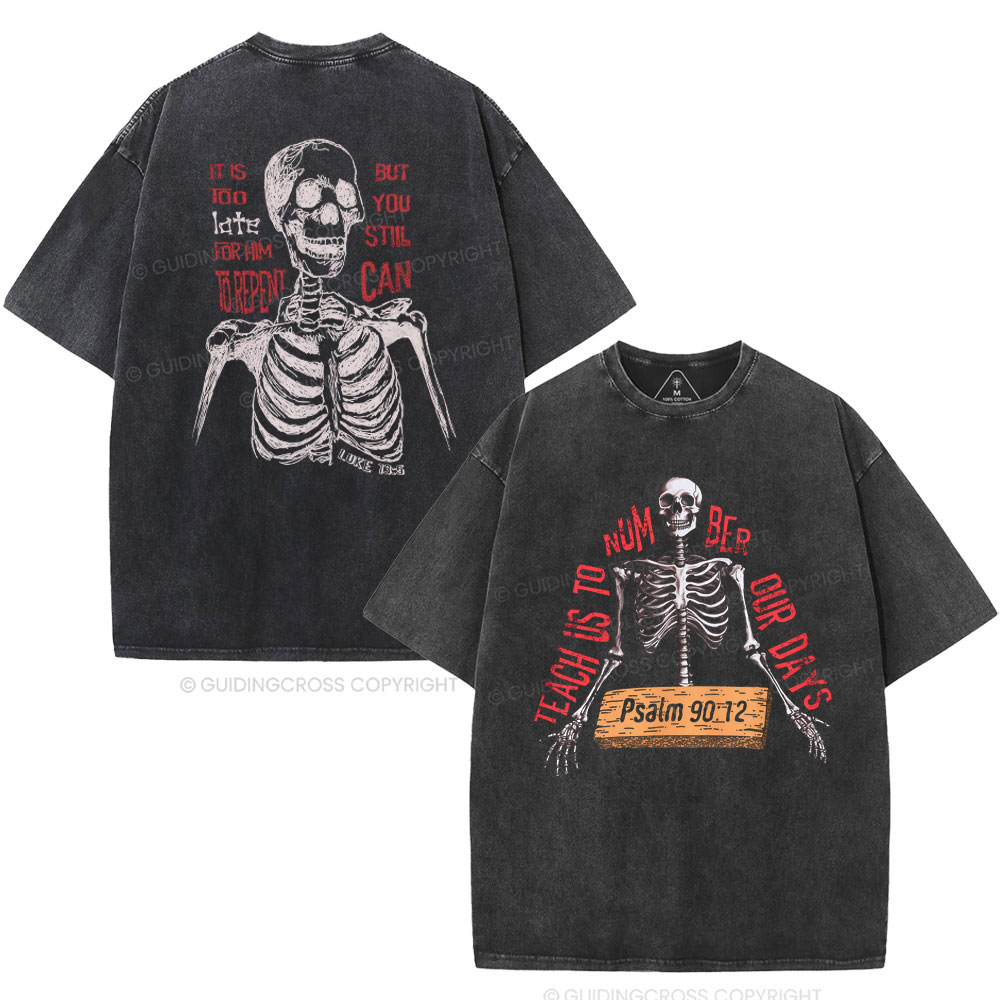 Teach Us To Number Our Days Christian Washed T-Shirt