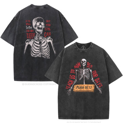 Teach Us To Number Our Days Christian Washed T-Shirt