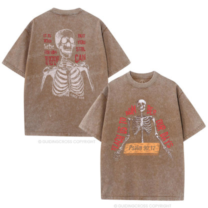 Teach Us To Number Our Days Christian Washed T-Shirt