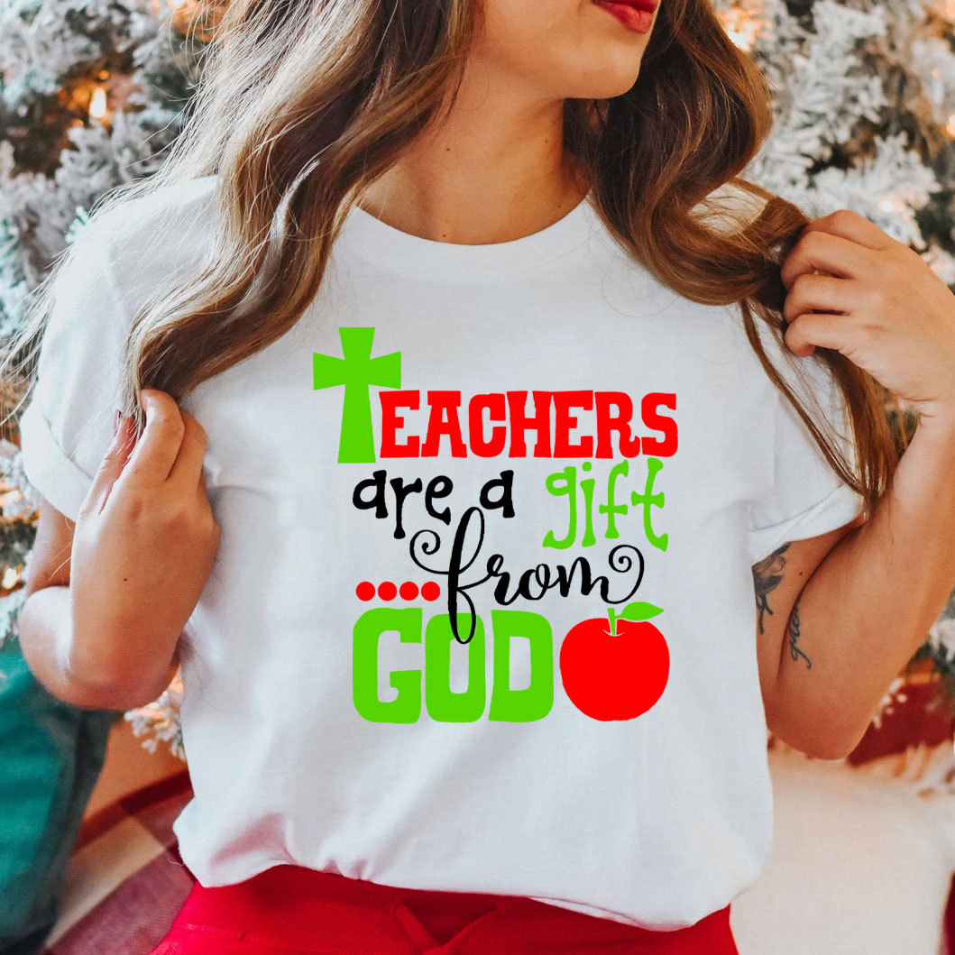 Teacher Are A Gift From God Chraistian T-Shirt