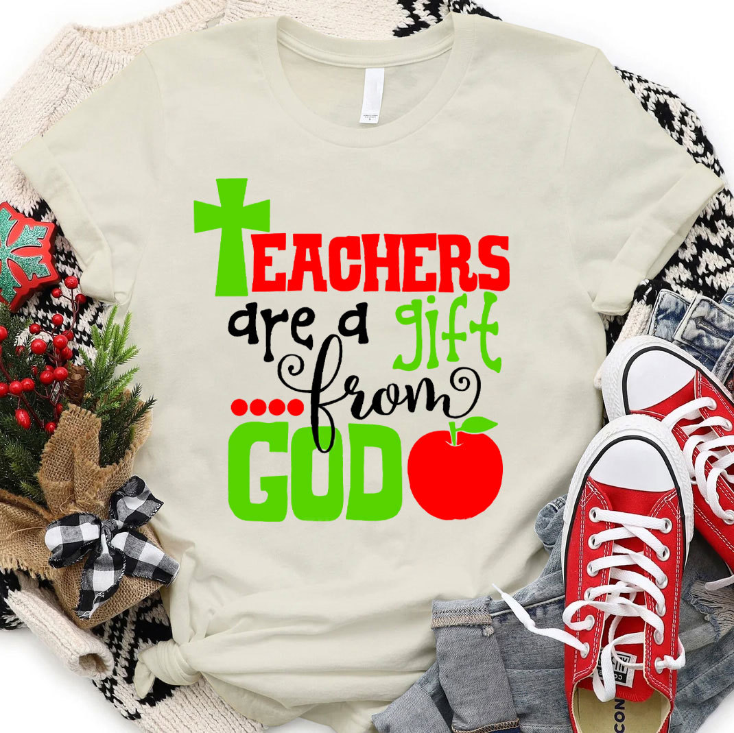 Teacher Are A Gift From God Chraistian T-Shirt