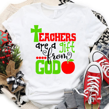 Teacher Are A Gift From God Chraistian T-Shirt