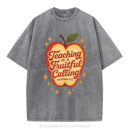 Teaching Is A Fruitful Calling Christian Washed T-Shirt