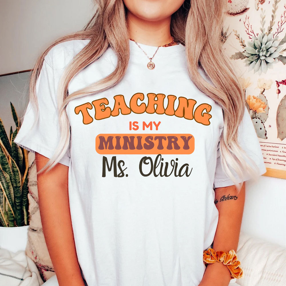 Teaching Is My Ministry Christian T-Shirt