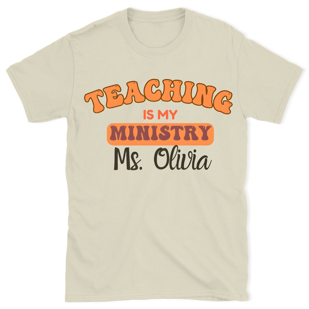 Teaching Is My Ministry Christian T-Shirt