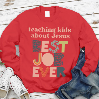 Teaching Kids About Jesus Sweatshirt