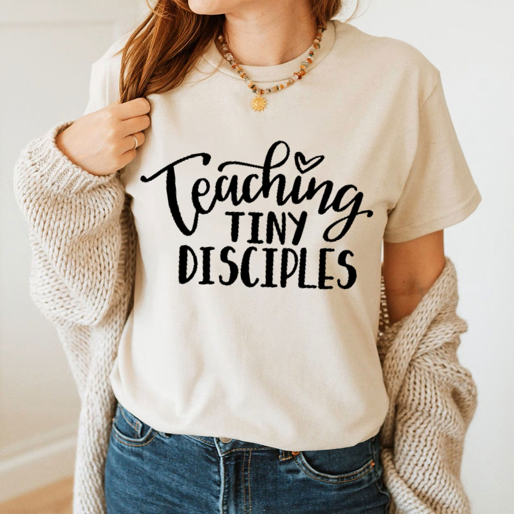 Teaching Tiny Disciples Christian T-Shirt