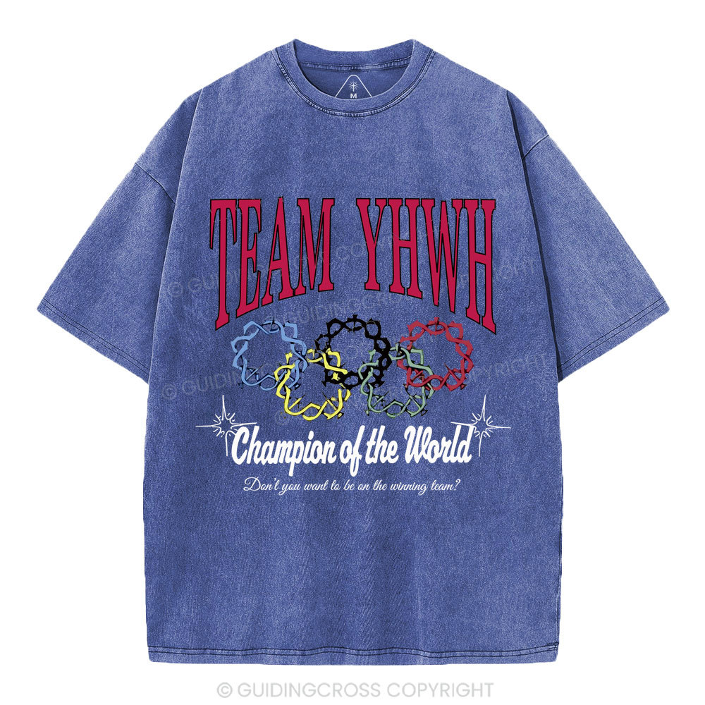Team YHWH Champion Of The World Christian Washed T-Shirt