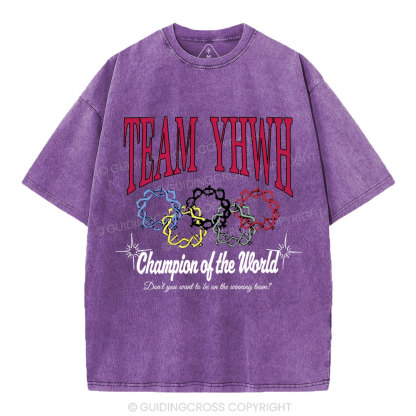 Team YHWH Champion Of The World Christian Washed T-Shirt