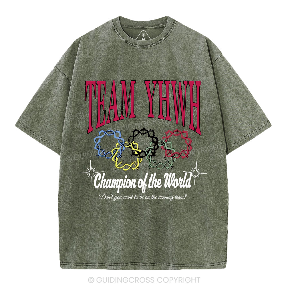 Team YHWH Champion Of The World Christian Washed T-Shirt
