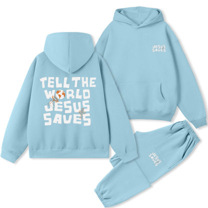 Tell The World Jesus Saves Christian Fleece Hoodie Set