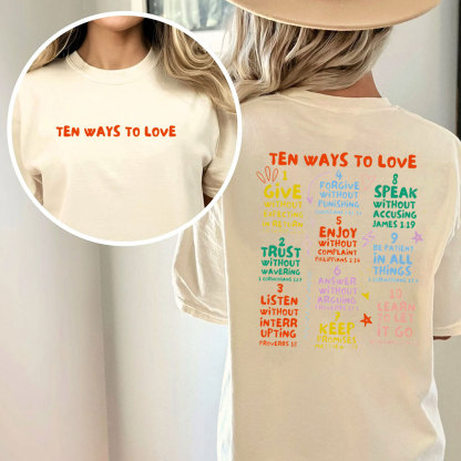 Ten Ways To Love Christian Washed T-Shirt