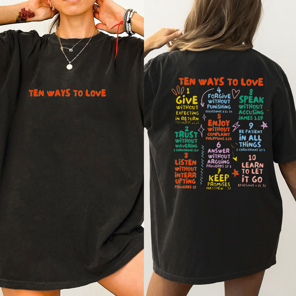 Ten Ways To Love Christian Washed T-Shirt