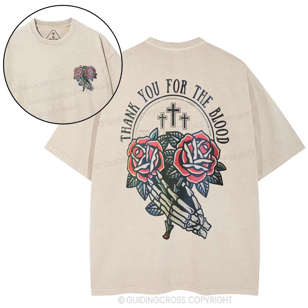 Thank You Are The Blood Christian Washed T-Shirt