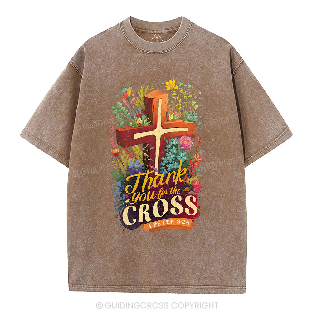 Thank You For The Cross Christian Washed T-Shirt
