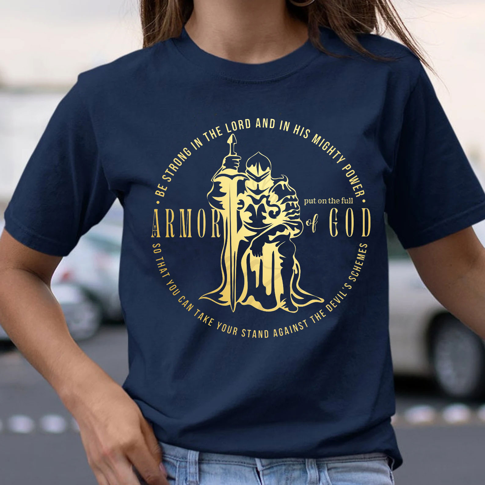 Put On The Full Of Armor Of God Christian T-Shirt