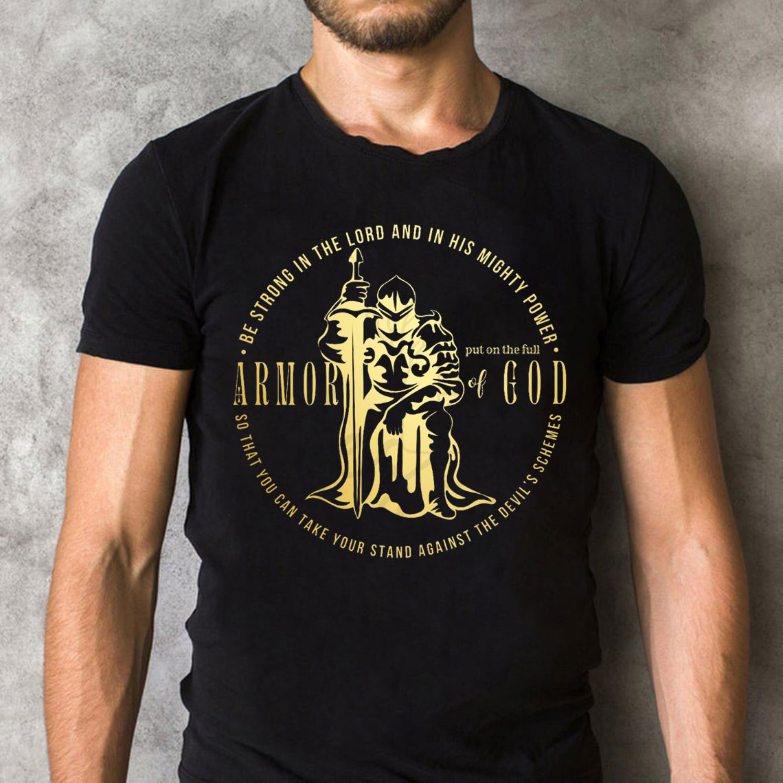 Put On The Full Of Armor Of God Christian T-Shirt