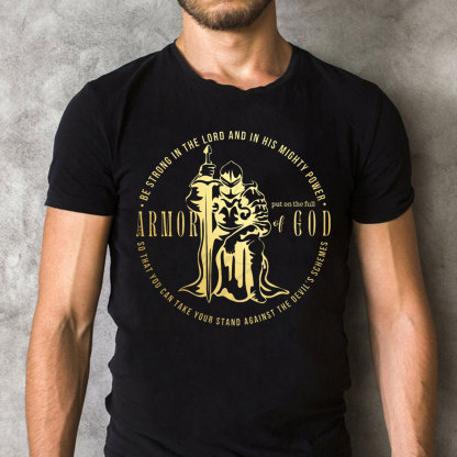 Put On The Full Of Armor Of God Christian T-Shirt
