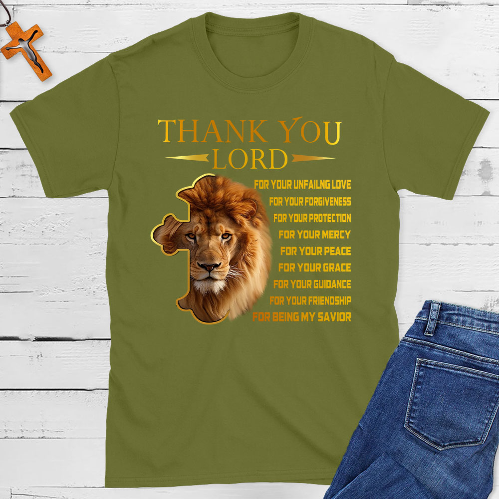 Thanks To You Lord Christian T Shirt