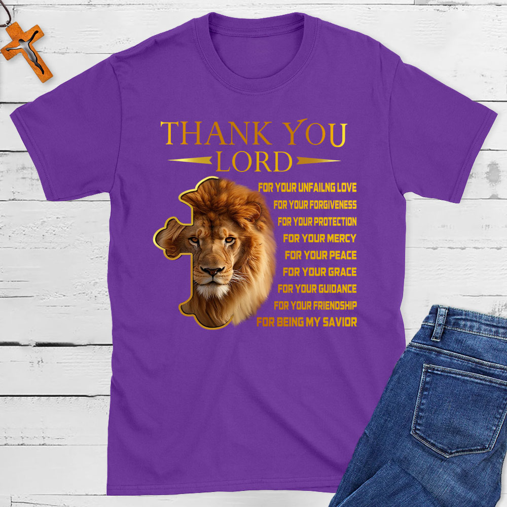 Thanks To You Lord Christian T Shirt