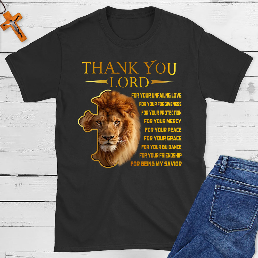 Thanks To You Lord Christian T Shirt