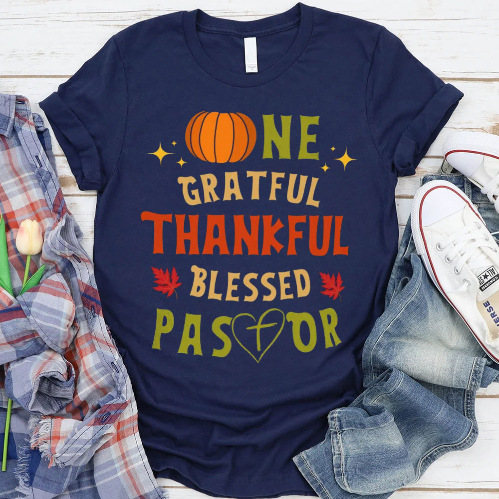 Thankful And Blessed Pastor Christian T-Shirt