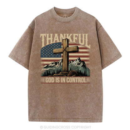 Thankful God Is In Control Christian Washed T-Shirt