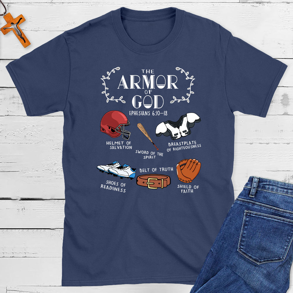 The Armor Of God Christian T-Shirt