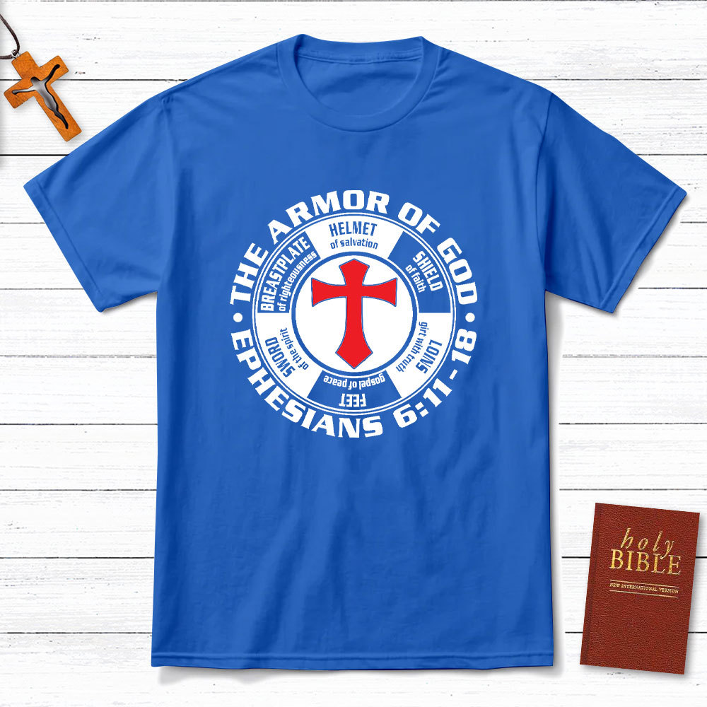 The Armor Of God Christian T-Shirt
