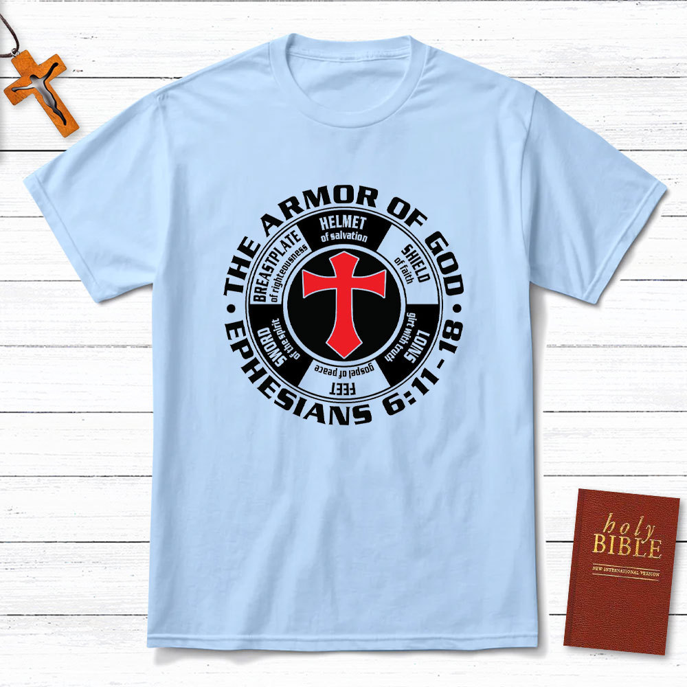 The Armor Of God Christian T-Shirt