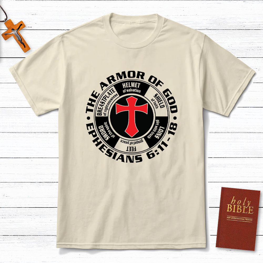 The Armor Of God Christian T-Shirt