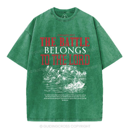 The Battle Belongs To The Lord Christian Washed T-Shirt