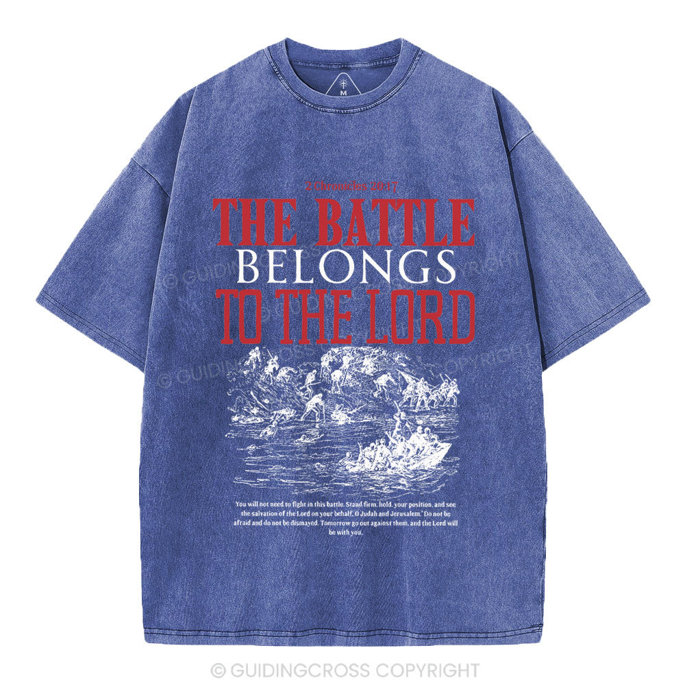 The Battle Belongs To The Lord Christian Washed T-Shirt