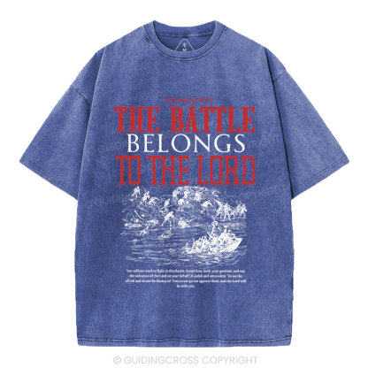 The Battle Belongs To The Lord Christian Washed T-Shirt