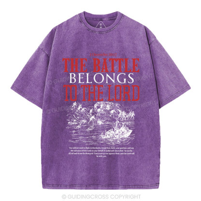 The Battle Belongs To The Lord Christian Washed T-Shirt