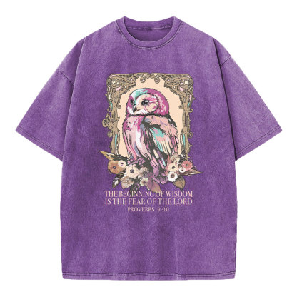 The Beginning Of Wisdom Is The Fear Of Lord Christian Washed T-Shirt