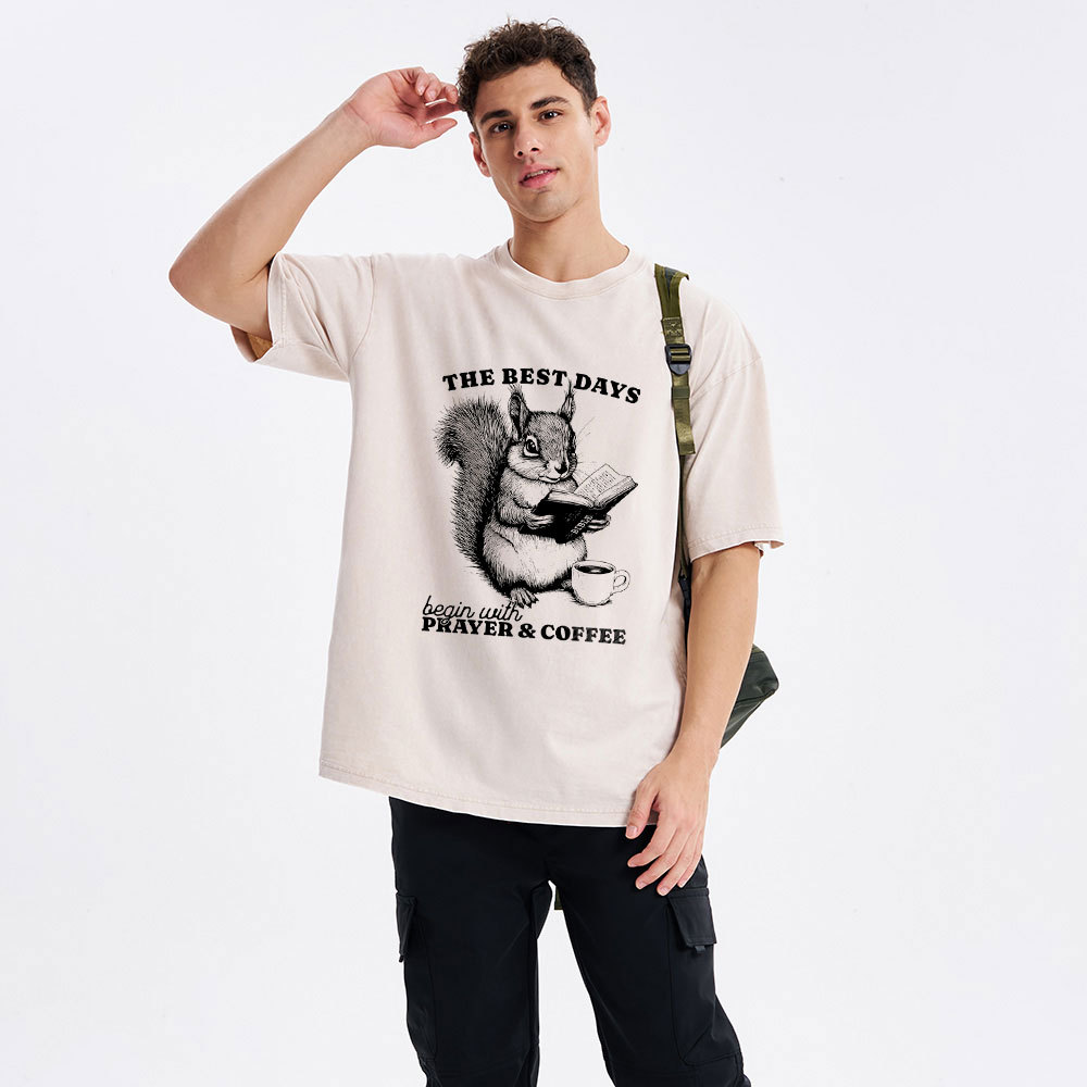 The Best Days Begin With Prayer & Coffee Christian Washed T-Shirt