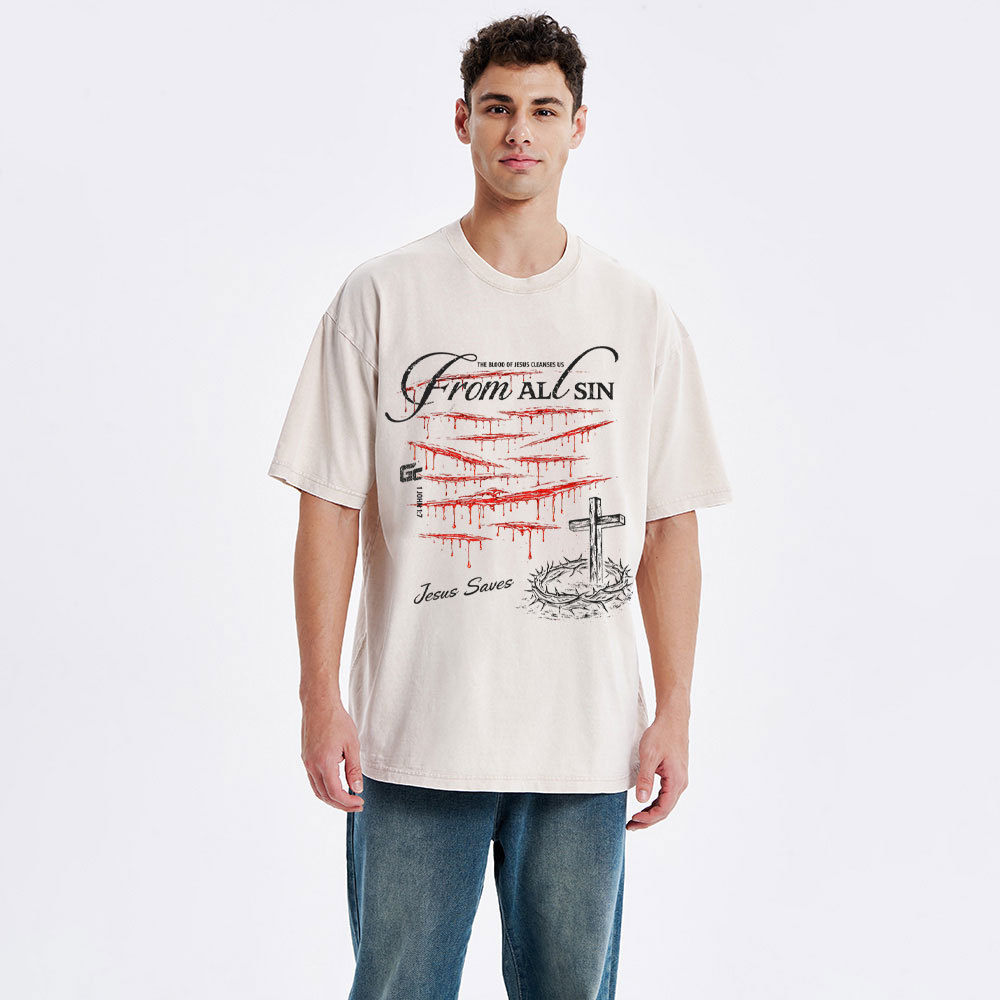 The Blood Of Jesus Cleanses Us From All Sin Christian Washed T-Shirt
