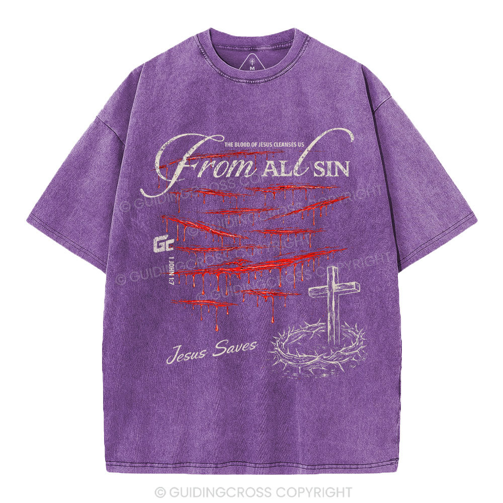 The Blood Of Jesus Cleanses Us From All Sin Christian Washed T-Shirt