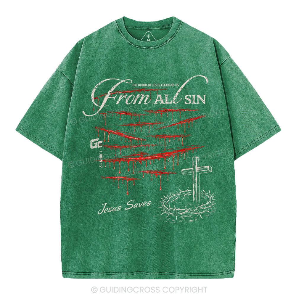 The Blood Of Jesus Cleanses Us From All Sin Christian Washed T-Shirt