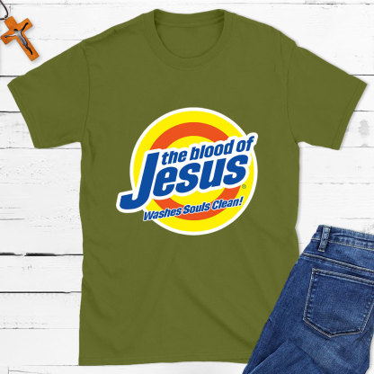 The Blood Of Jesus Washes Souls Clean Christian T-Shirt