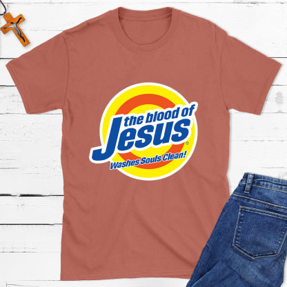 The Blood Of Jesus Washes Souls Clean Christian T-Shirt