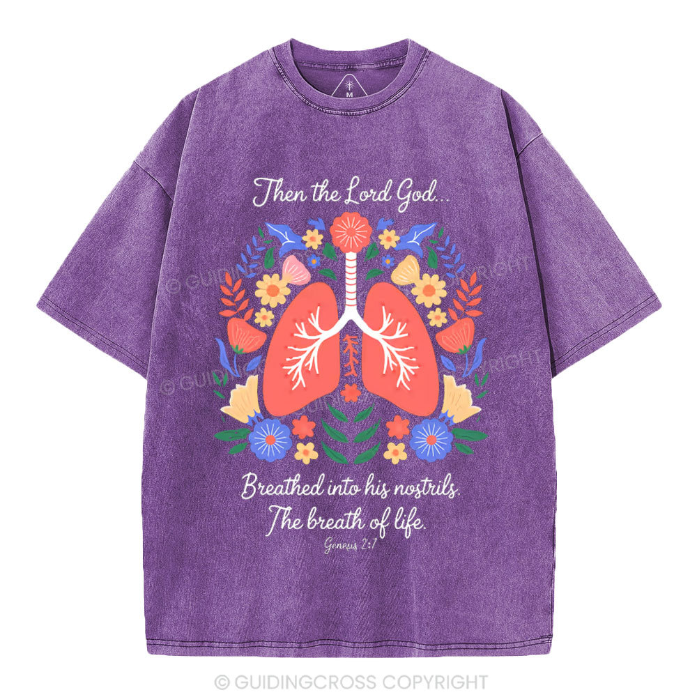 The Breath Of Life Christian Washed T-Shirt