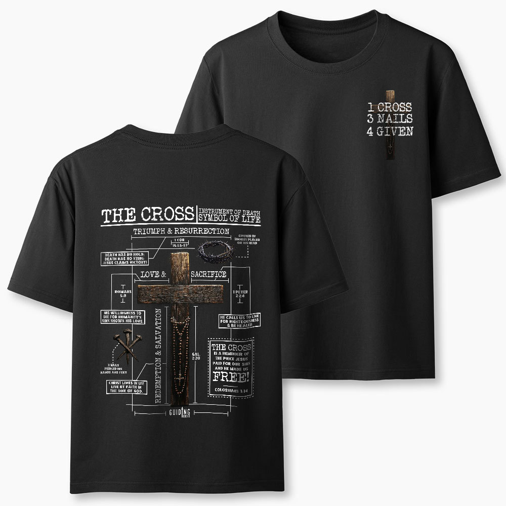The Cross Instrument Of Death Symbol Of Life Christian Classic T-Shirt